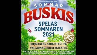 Sommarbuskis på Vallarnas friluftsteater sommaren 2021 [upl. by Zenas]