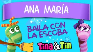 tina y tin  ana maria 🦄 Música Personalizada para Niños 🦋 [upl. by Elgar856]