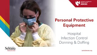 Hospital PPE  Infection Control Donning and Doffing [upl. by Drof]