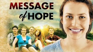 Message of Hope 2014  Trailer  Mickele Hogan  Sean Tivenan  Midi Miller  Tom Paddy Lee [upl. by Alasteir224]