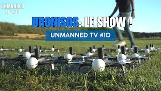 UnmannedTV 10  Dronisos  Le show [upl. by Akinnor]