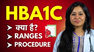 HB1AC Blood Test Kya Hota Hai Normal Ranges Procedure Report Preparations In Hindi [upl. by Harlan]