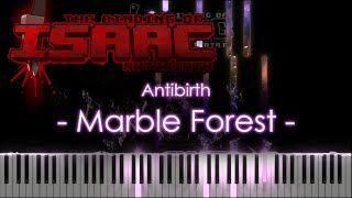 🍍Marble Forest Catacombs  Antibirth  The Binding of Isaac  Piano Arrangement🥥 [upl. by Jordans295]