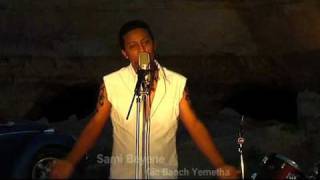 sami beyene  gin banch yemetha [upl. by Aeriela739]