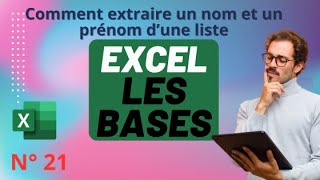 Comment extraire un nom dune liste excel  📗 Excel Les bases n°21 [upl. by Timrek197]