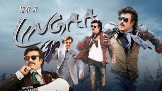 Lingaa movie 2024 Full HD Movie in Hindi  Rajinikanth  Sonakshi Sinha  Anushka  OTT Review Story [upl. by Asseralc]