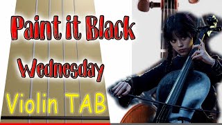 Paint it Black Wednesday Westworld  Violin  Play Along Tab Tutorial [upl. by Asatan]