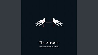 The Answer [upl. by Adnilreb]