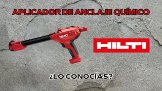 APLICADOR DE ANCLAJE QUÍMICO HILTI  ¿LO CONOCÍAS [upl. by Sum915]