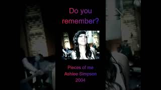 Pieces of me  Ashlee Simpson  2004 [upl. by Ecidnak]