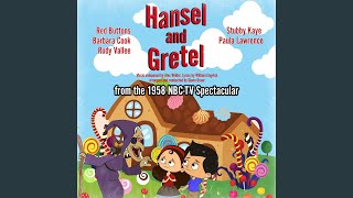 The ‘Hansel and Gretel’ Song Much Too Happy Dancing [upl. by Joellen]