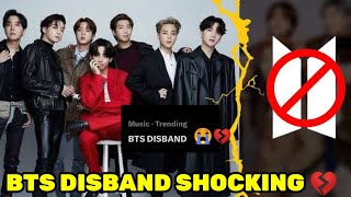 BTS Disbanding Shocking News 😭  BTS Disband Soon Trending [upl. by Aleyam]