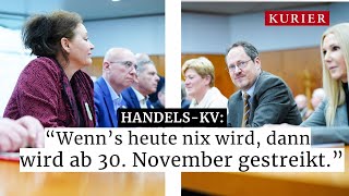 HandelsKV Streik ab 30 November wenn kein Ergebnis [upl. by Novello]