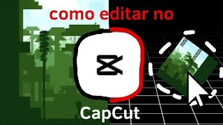 como EDITAR no CapCut [upl. by Htiaf120]