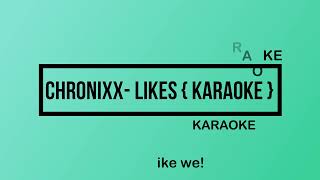 CHRONIXX LIKES KARAOKE [upl. by Lauzon801]