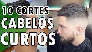 10 CORTES DE CABELO MASCULINO CURTO  DICAS DE ESTILO [upl. by Hereld336]