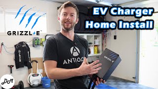 Level 2 EV Charger – Installing Grizzle Charger at Home [upl. by Lauder506]