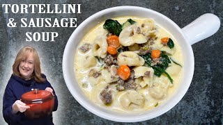 Creamy Tortellini amp Sausage Soup A Comforting One Pot Soup Recipe [upl. by Nilloc]