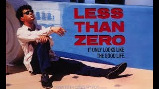 LESS THAN ZERO trailer 1987 [upl. by Combe]