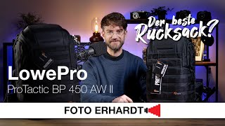 Der vielleicht beste FotoRucksack Lowepro ProTactic 450 AW II Review [upl. by Aihgn174]