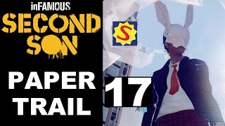 Infamous Second Son  PaperTrail  Part 17  The Truth [upl. by Waine]