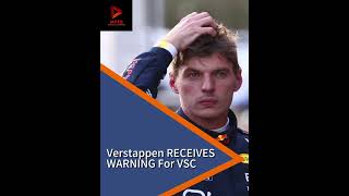 Max Verstappen RECEIVES A VSC WARNING ⚠️  F1 f1 formula1 [upl. by Jany]