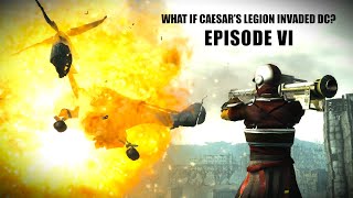 What if Caesars Legion invaded DC  EPISODE VI [upl. by Sirrot988]