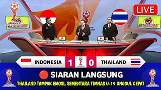 🔴 LIVE 1930 WIB  TIMNAS INDONESIA VS THAILAND • FINAL • PIALA AFF U19 2024 • BERITA TIMNAS [upl. by Mou]