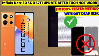 infinix note 30 5g after update touch not working  100 Tested File [upl. by Nayar860]