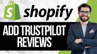 How to Add Trustpilot Reviews to Shopify [upl. by Ysus543]