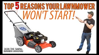 TOP 5 Reasons Your Lawnmower Wont Start [upl. by Hazlett19]