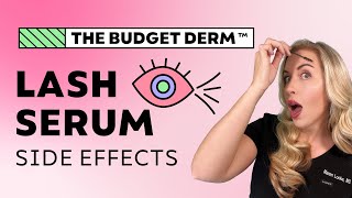 The PROBLEM with Lash Serums  5 Dangerous Side Effects [upl. by Fesoj]