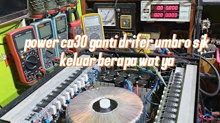 power ca30 gantri drifer umbro sjk klsa h keluar berapa wat ya [upl. by Aihsemat]