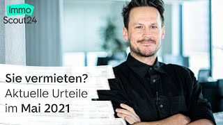 ⚖️ BGH​Urteil zum Mietrecht​ 🗞️ Vermieter News Mai 2021 [upl. by Gib342]