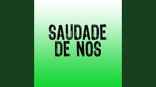 saudade de nos [upl. by Troc]