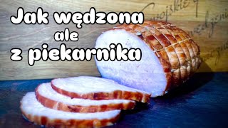 Szynka jak wędzona ale bez wędzenia… [upl. by Alvar56]