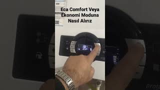 ECA COMFORT VEYA EKONOMİ MODUNA NASIL ALINIR [upl. by Eniamat884]