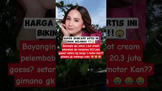 Harga skincare Nagita Slavina bikin melongo 😮‼️nagitaslavina raffiahmad trending selebriti [upl. by Ellennaj279]