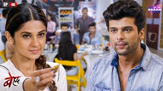 Maya ने सबके सामने Arjun को खिलाया खाना  Beyhadh  Full Episode 46 Jennifer Winget  Har Pal Drama [upl. by Obie]