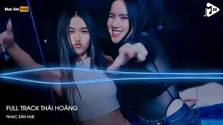 NONSTOP VINAHOUSE FULL TRACK THÁI HOÀNG 2024  TẤT CẢ MỌI NGƯỜI ĐỀU NÓI CỨU TRÁI ĐẤT LÀ DO SIÊU NHÂN [upl. by Atinas554]