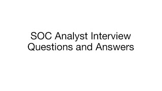 40 SOC Analyst Interview QnA  40 Important Question and Answers For SOC Analyst Interview [upl. by Chandal]