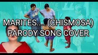 MARITES CHISMOSA  PARODY SONG COVER  LYRIC VIDEO  RAFAS VERSION [upl. by Eckart]