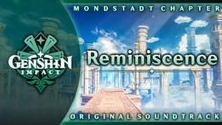 Reminiscence Main Theme Arrangement  Genshin Impact Original Soundtrack Mondstadt Chapter [upl. by Helsell]