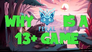 WHY Feral is a 13 Game [upl. by Lewanna]