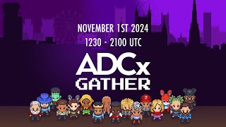 ADCx Gather Live Stream 1st November  1230  2100 UTC  The Audio Developer Conference [upl. by Burtie]