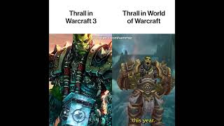 Thrall in Warcraft 3 vs in WoW [upl. by Rehtul408]