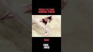 pickle vs baki manusia purba baki alurfilm anime alurceritafilm [upl. by Inajna]