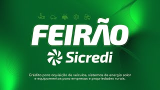 Feirão Sicredi 2024  Sicredi Integração MT AP PA [upl. by Nyvets732]