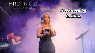 Xecê Herdem  Üzülme 2019 [upl. by Mosera]