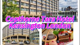 Copthorne Tara Hotel Kensington London [upl. by Hamas]